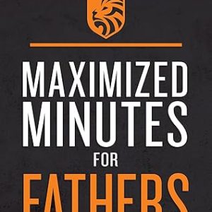 Maximized Minutes for Fathers
